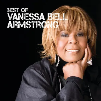 Best Of Vanessa Bell Armsrtong by Vanessa Bell Armstrong