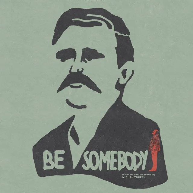 Be Somebody (Original Short Film Soundtrack)