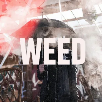 Weed by KANE