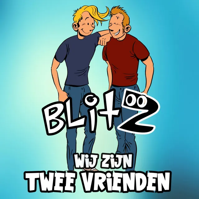 Wij Zijn Twee Vrienden