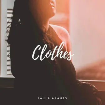 Clothes by Paula Araujo