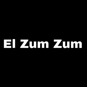 El Zum Zum by DJ JUAN DA PANDA