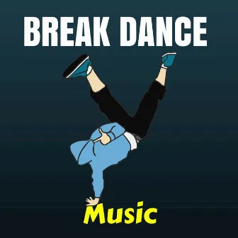 Break Dance Music by The Thomas Family