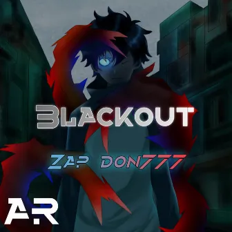 Blackout by Zap Don777