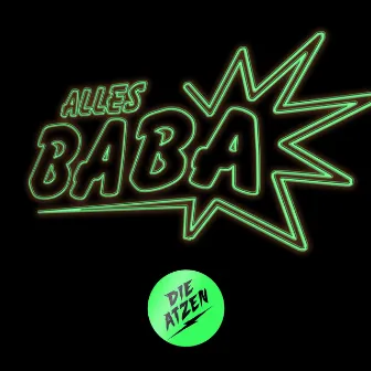 Alles Baba by Die Atzen