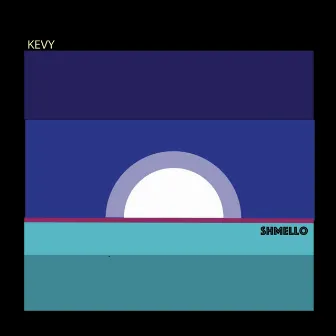 SHMELLO by KEVY