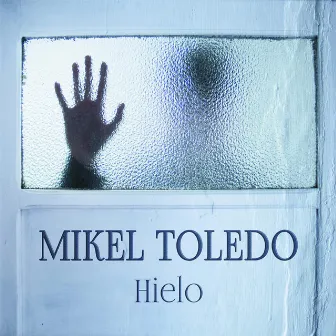 Hielo by Mikel Toledo