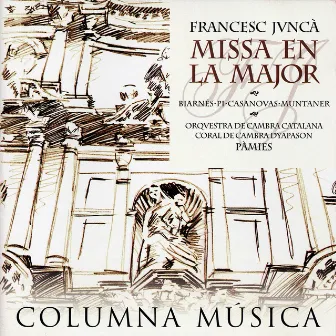 Francesc Juncà: Missa en La Major by Cor de Cambra Dyapason