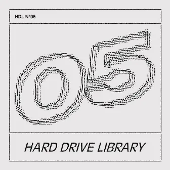 HDL N°05 by Hard Drive Library