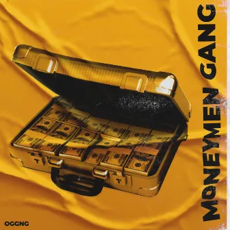 MONEYMEN GANG by OGGNG