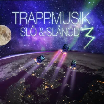 Slö & slängd 3 by Trappmusik