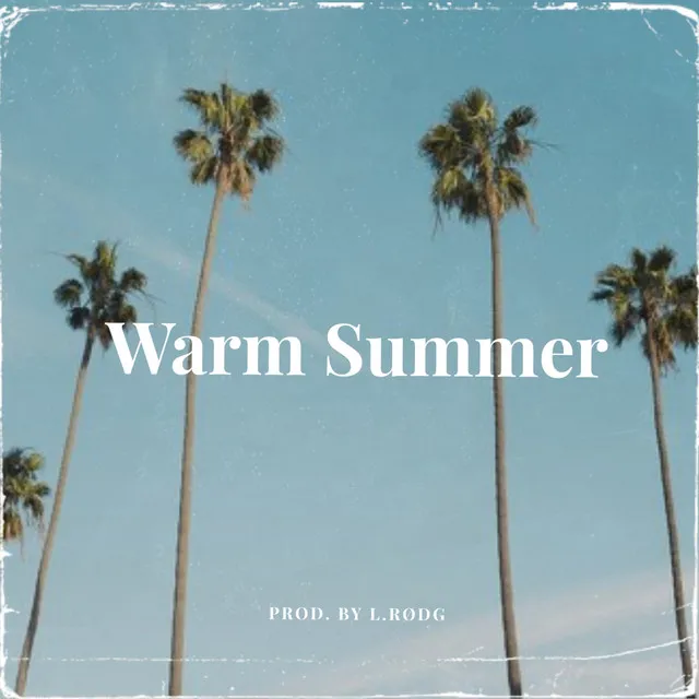 Warm Summer