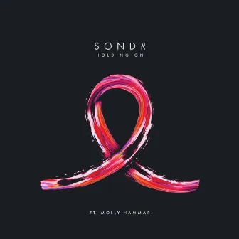 Holding On (feat. Molly Hammar) (feat. Molly Hammar) by Sondr