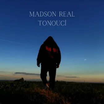 Tonoucí by Madson Real