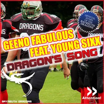 Dragons Song by Geeno Fabulous