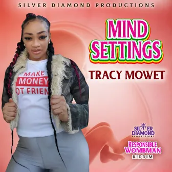 Mind Settings by Tracy Mowet