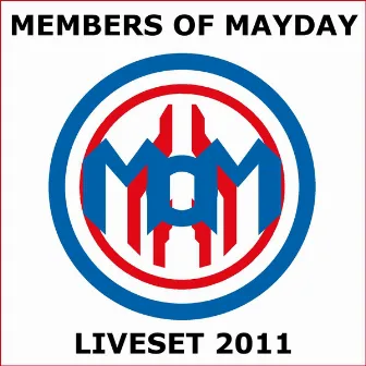 Liveset 2011 by Members Of Mayday