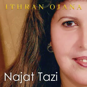 Ithran Ojana by Najat Tazi