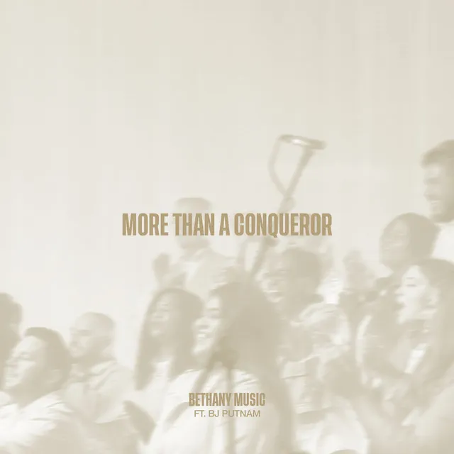 More Than a Conqueror