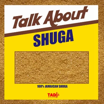 Talk About by Shuga