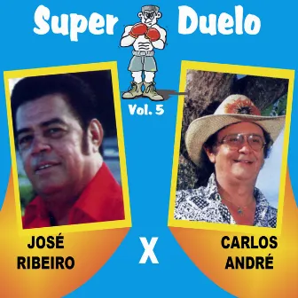 Super Duelo, Vol. 5 by José Ribeiro