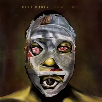 Eyes Wide Shut by Kent M$ney