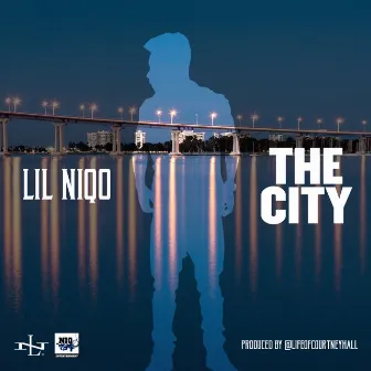 The City by Lil Niqo