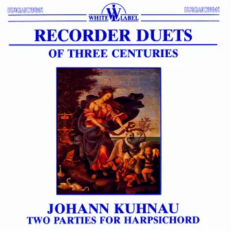 Recorder Duets of Three Centuries by Anneke Boeke