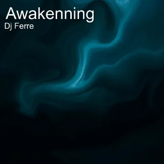 Awakenning by Djferre