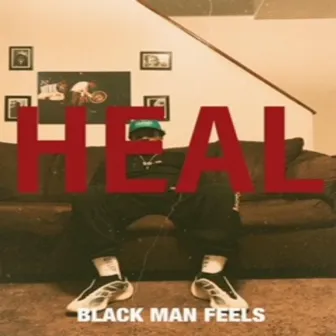 Black Man Feels by Midrange Meats