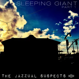 Sleeping Giant, Pt. 1 by The Jazzual Suspects