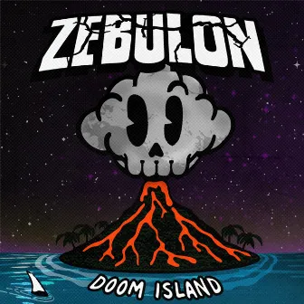 Doom Island by Zebulon Lane