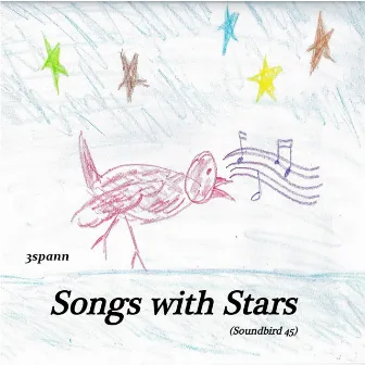 Songs With Stars (Soundbird 45) by 3spann