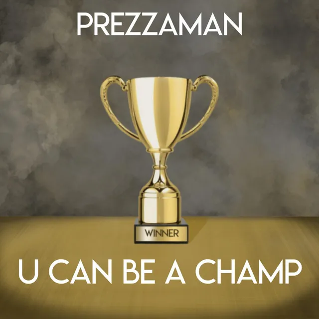 U Can Be a Champ