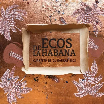 Ecos de la Habana by Eduardo Martin