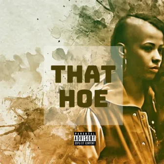 That Hoe by Randy