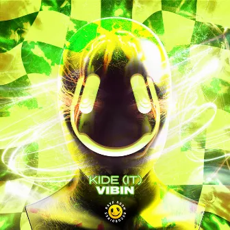 Vibin' by Kide (IT)