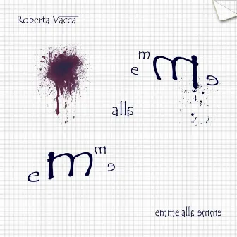 Roberta Vacca: Emme alla emme by Roberta Vacca