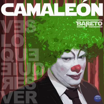 Camaleón by Bareto