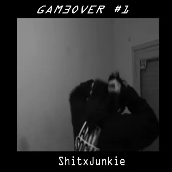 Gam3Over #1 by ShitxJunkie