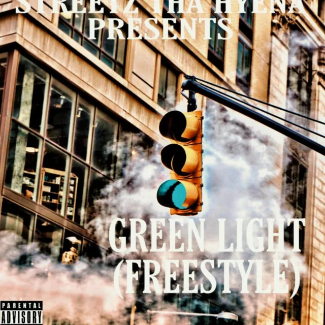 Green Light(Freestyle)