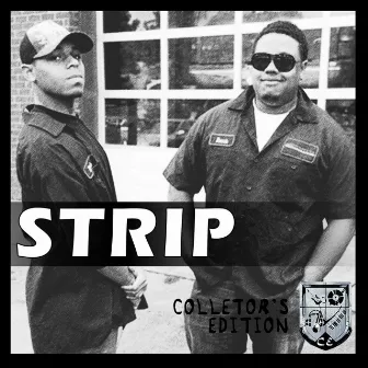 Strip by Collector's Edition