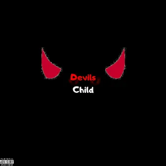 Devils Child by 2000 Kid