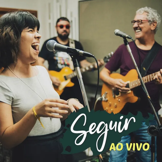 Seguir - Ao Vivo