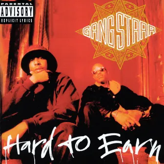 Hard To Earn by Gang Starr