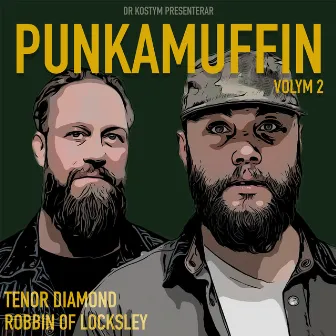 Punkamuffin Vol.2 by Robbin Of Locksley