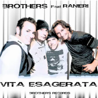 Vita Esagerata by Ranieri