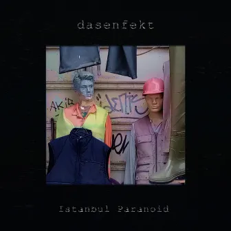 Istanbul Paranoid by Dasenfekt