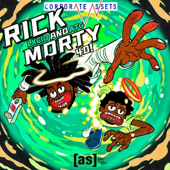 Rick And Morty 40! by WhoisATG!