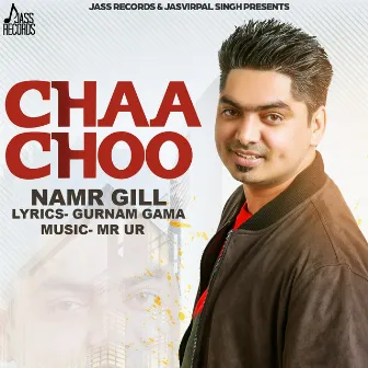 Chaa Choo by Namr Gill